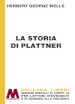 La storia di Plattner. Ediz. a caratteri grandi